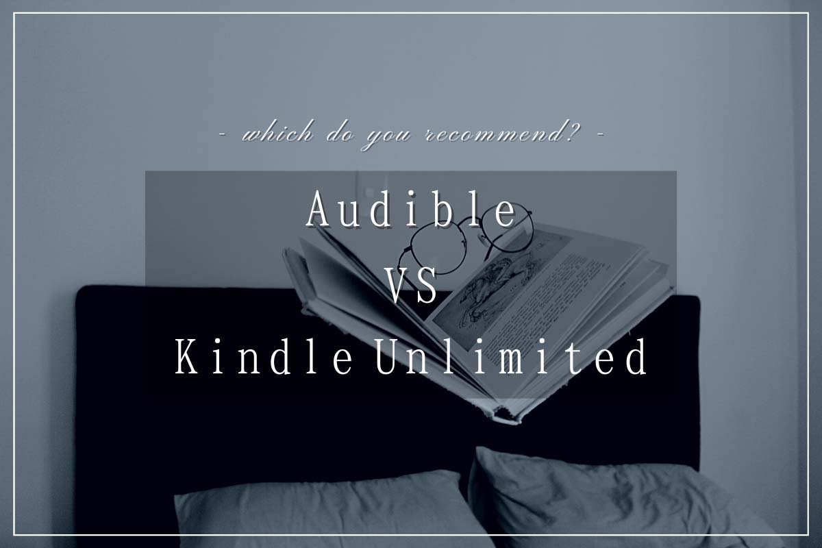 audible-vs-kindle-unlimited